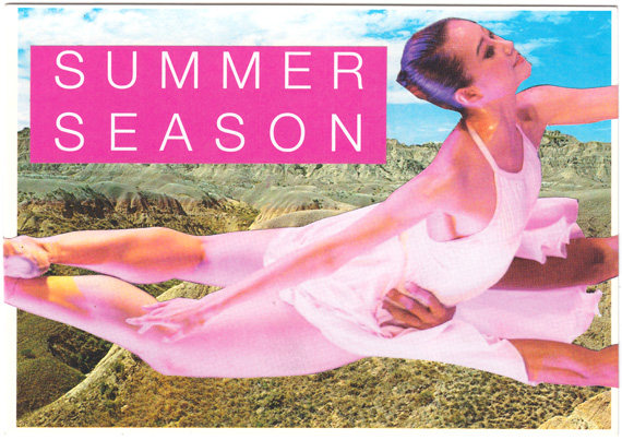 Postcard collage of ballerina in front of badlands, with text reading "summer season"